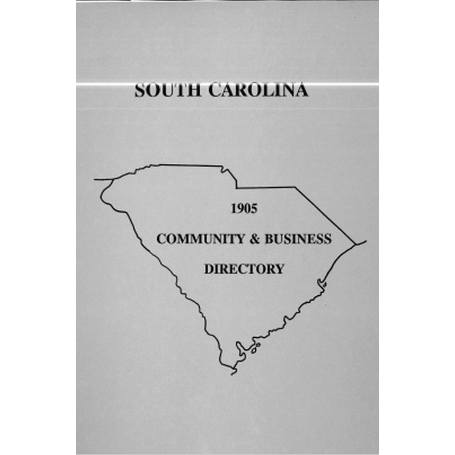 1905 South Carolina Community and Business Directory