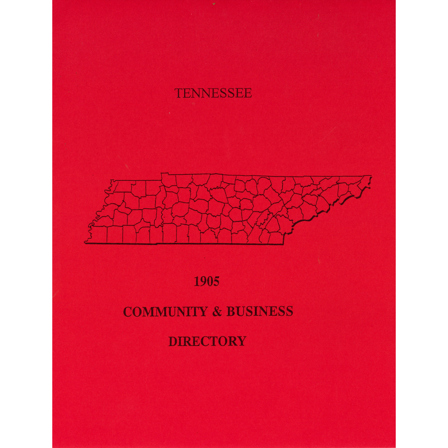 1905 Tennessee Community and Business Directory