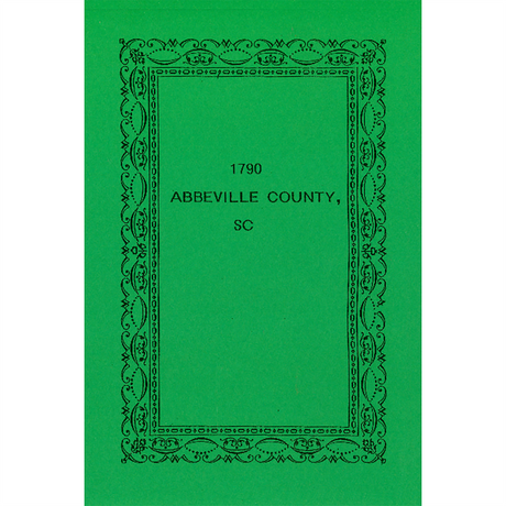 1790 Abbeville County, South Carolina Census