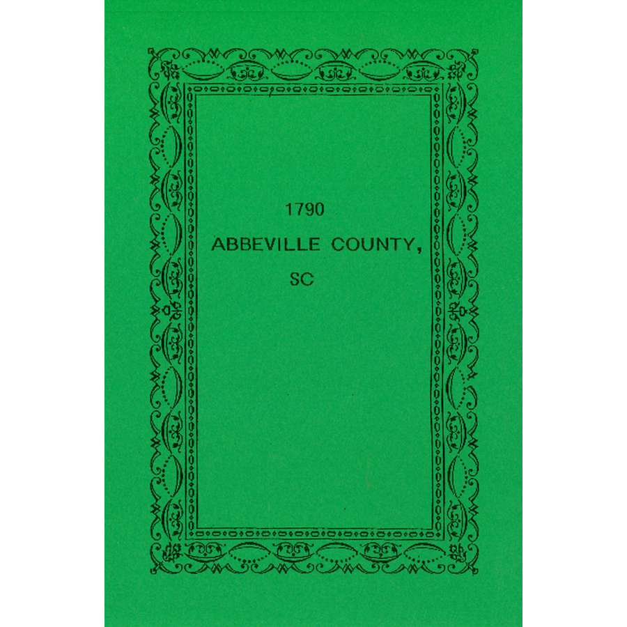 1790 Abbeville County, South Carolina Census