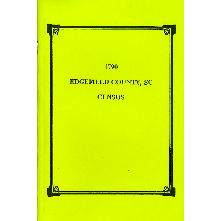 1790 Edgefield County, South Carolina Census