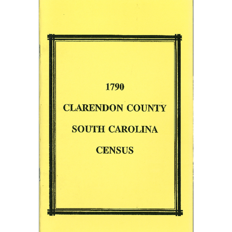 1790 Clarendon County, South Carolina Census