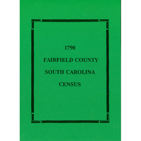 1790 Fairfield County, South Carolina Census