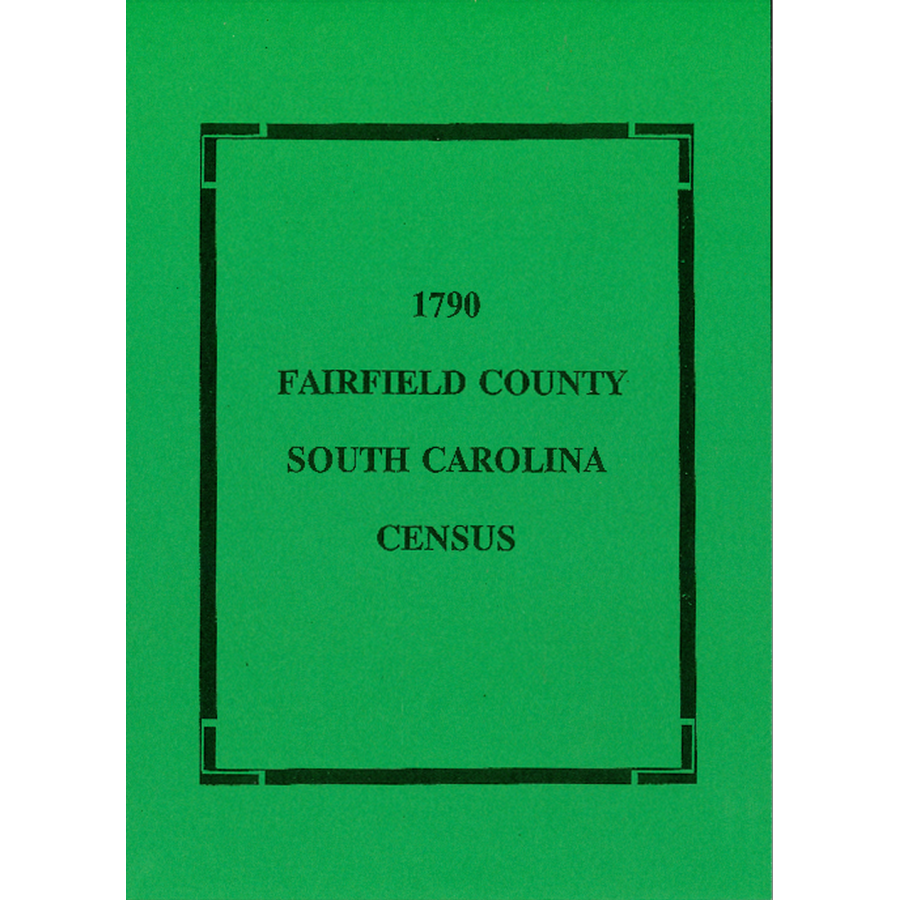 1790 Fairfield County, South Carolina Census