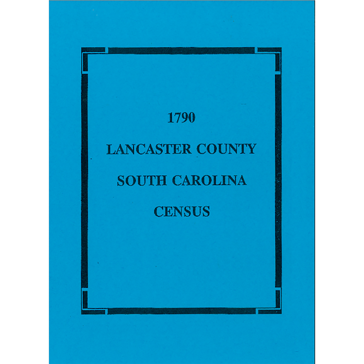 1790 Lancaster County, South Carolina Census