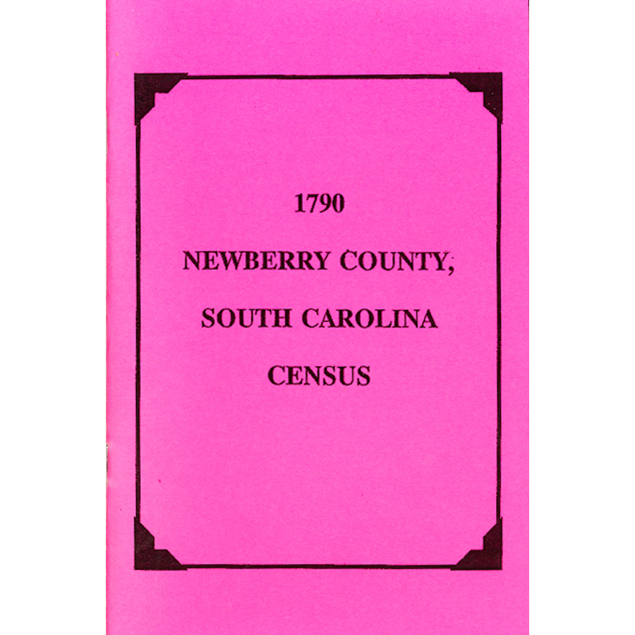 1790 Newberry County, South Carolina Census