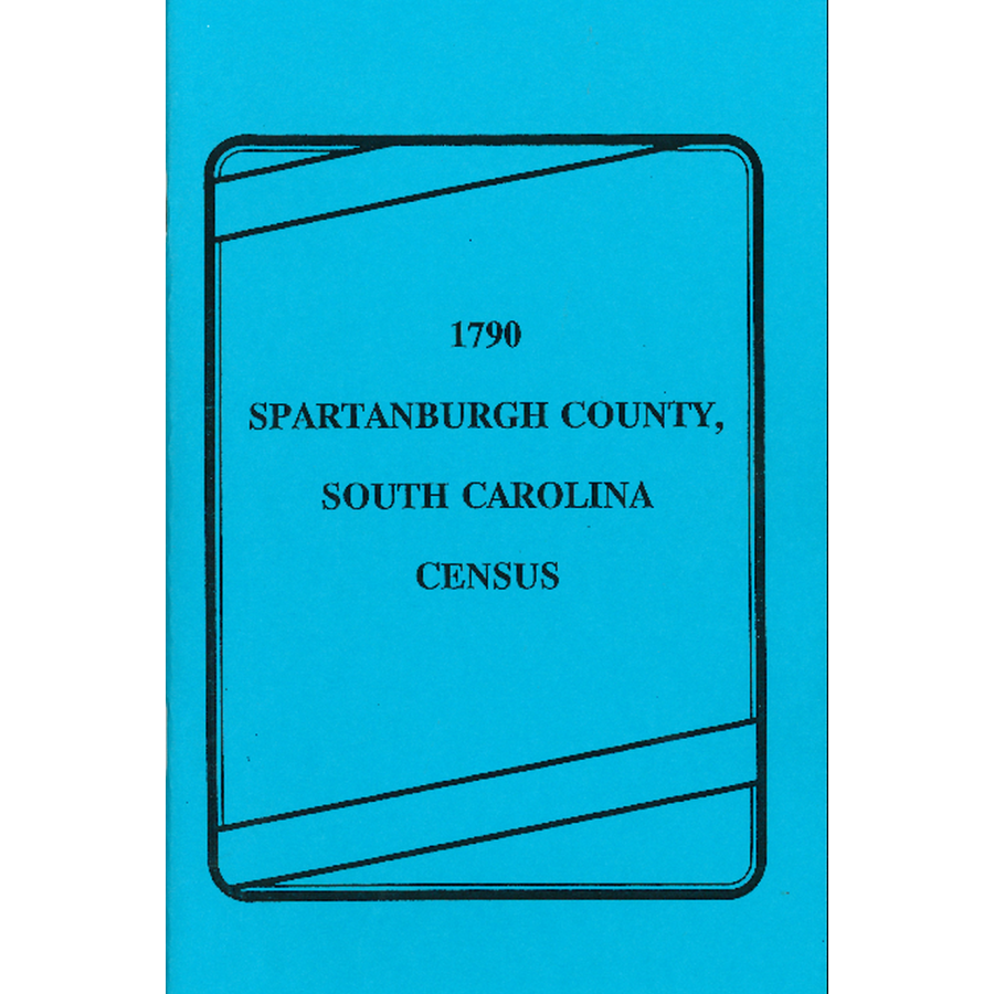 1790 Spartanburg County, South Carolina Census