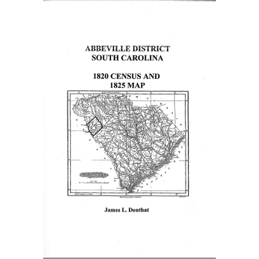 Abbeville District, South Carolina 1820 Census and 1825 Map