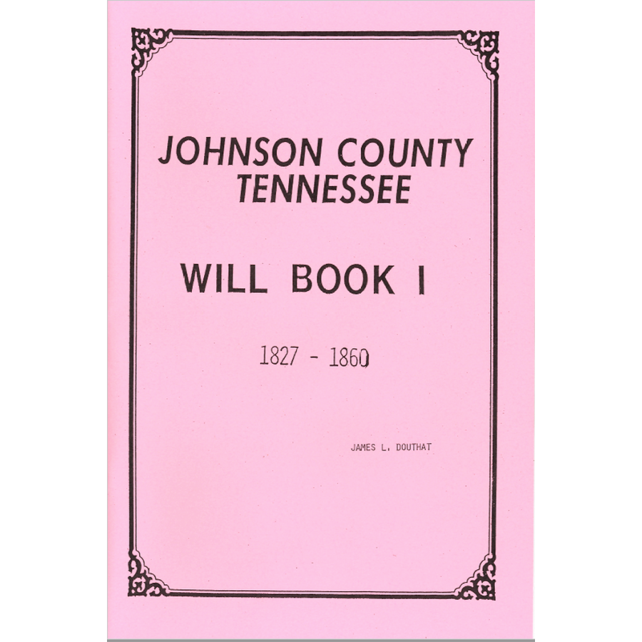 Jefferson County, Tennessee Will Book 1, 1792-1810