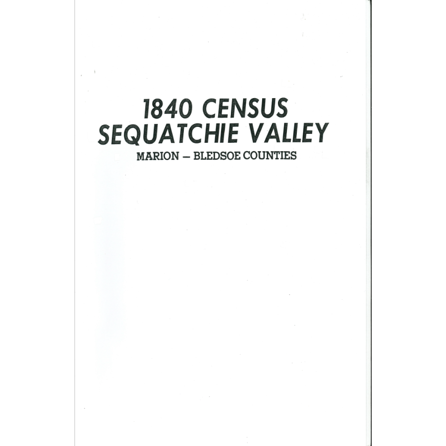 1840 Sequatchie Valley Census Records