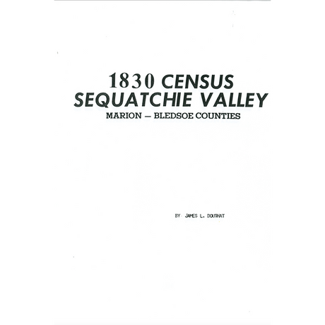 1830 Sequatchie Valley Census Records