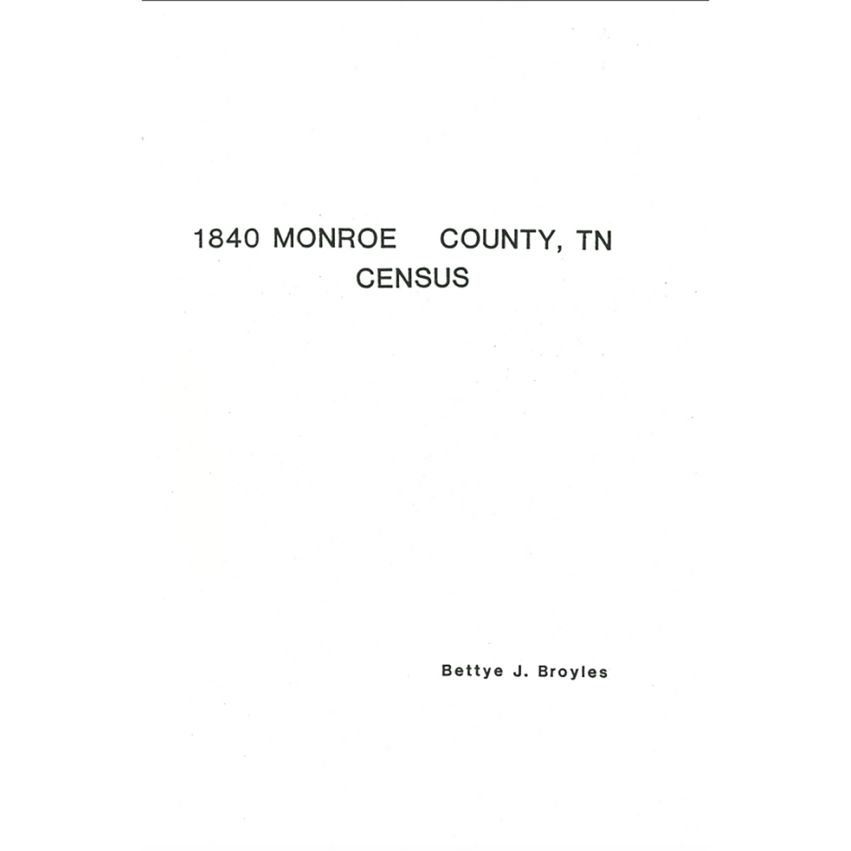 1840 Monroe County, Tennessee Census