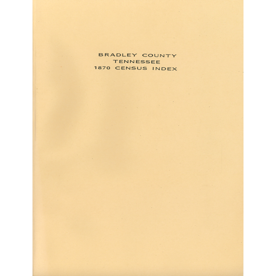 1870 Bradley County, Tennessee Census Index