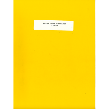 Dickson County, Tennessee Marriages, 1817-1856