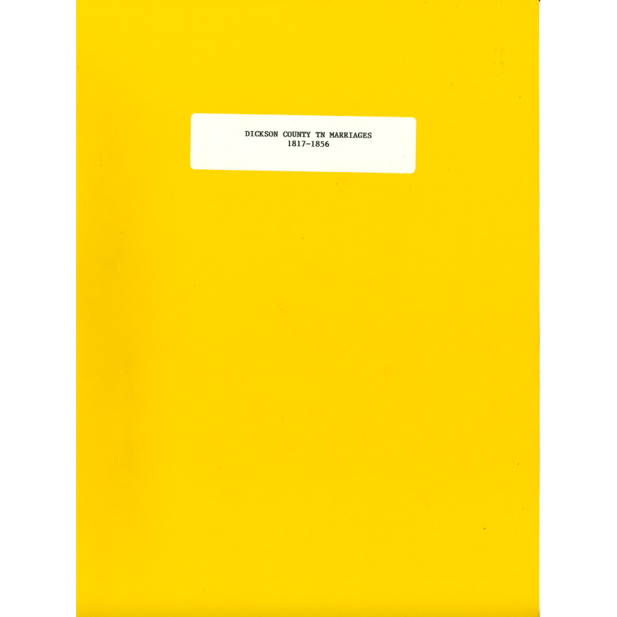 Dickson County, Tennessee Marriages, 1817-1856