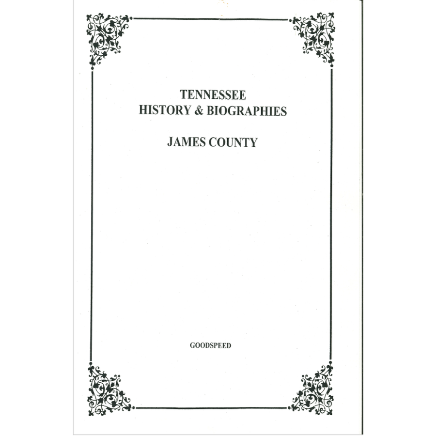 James County, Tennessee History and Biographies