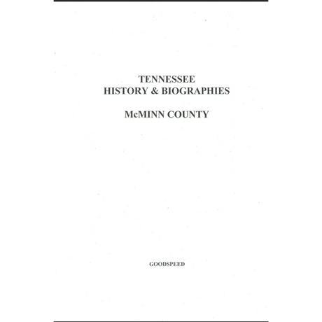 McMinn County, Tennessee History and Biographies