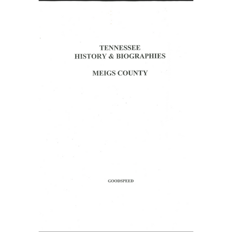 Meigs County, Tennessee History and Biographies