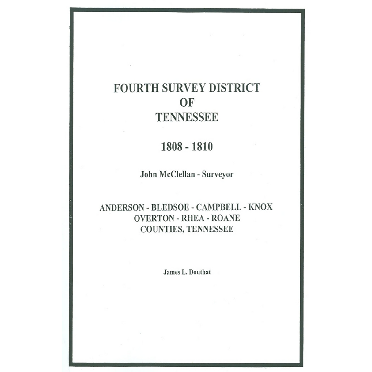 John McClellan's Survey Book: 1808-1810