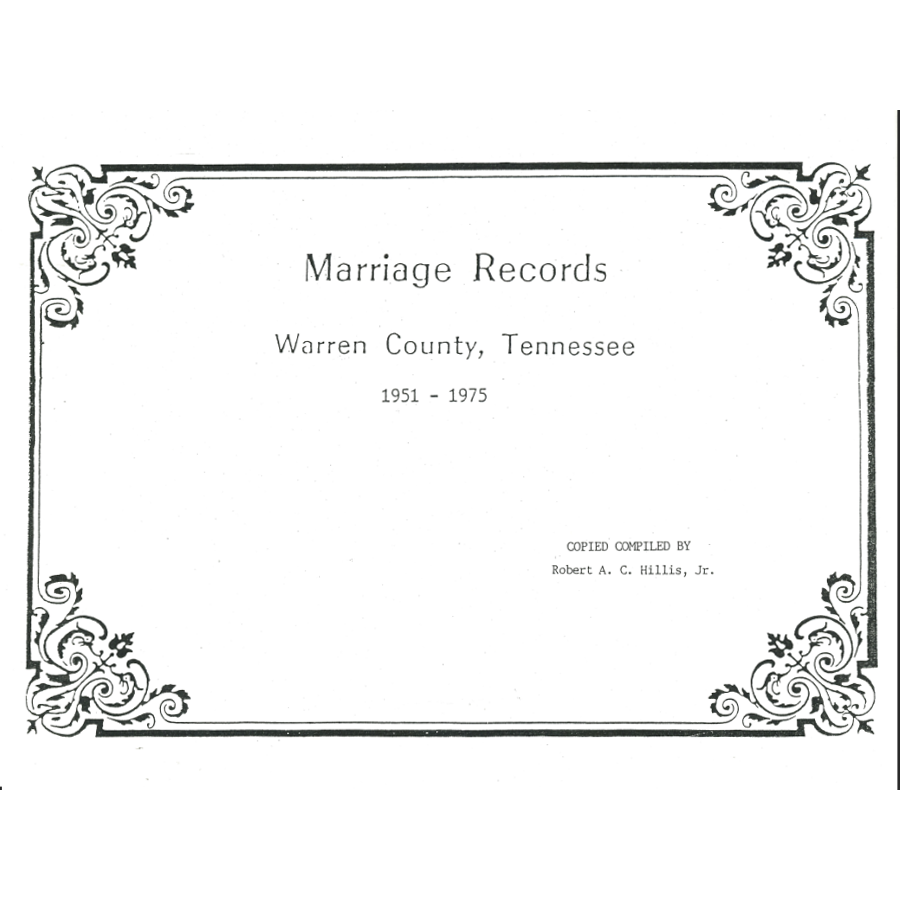 Warren County, Tennessee Marriages, Volume 2 1951-1975