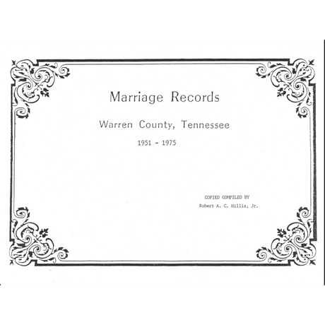 Warren County, Tennessee Marriages, Volume 2 1951-1975