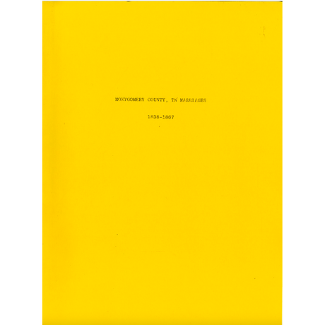 Montgomery County, Tennessee Marriages, 1838-1867