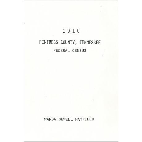 1910 Fentress County, Tennessee Federal Census