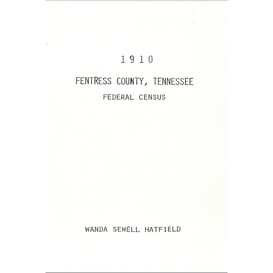 1910 Fentress County, Tennessee Federal Census