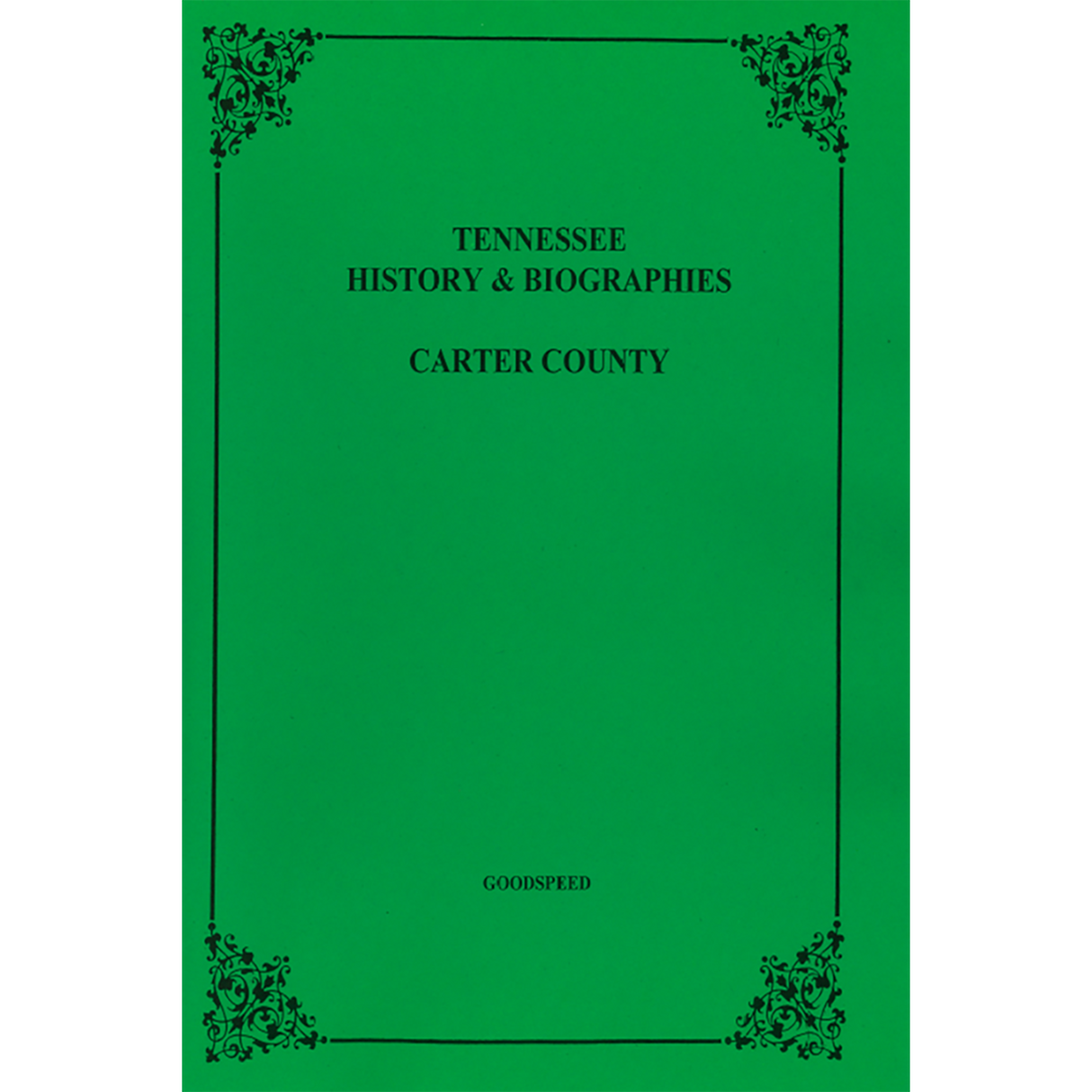 Carter County, Tennessee History & Biographies
