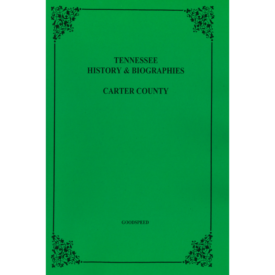 Carter County, Tennessee History & Biographies