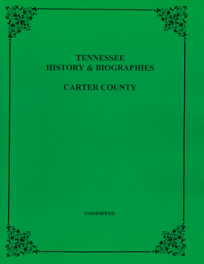 Carter County, Tennessee History & Biographies