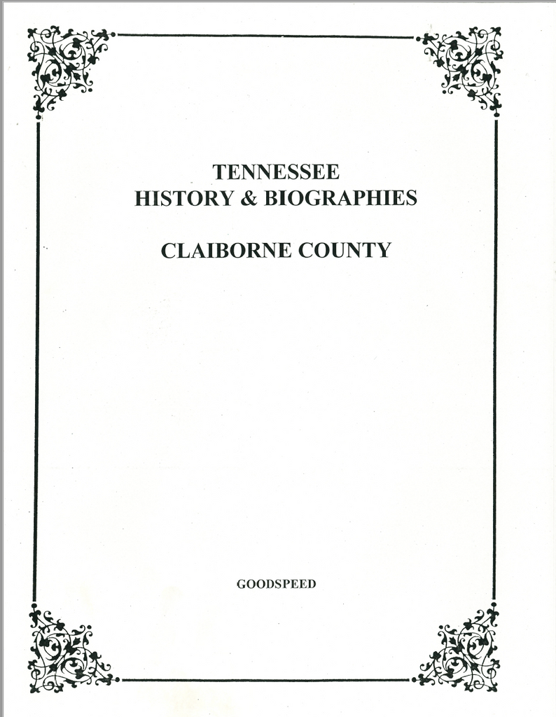 Claiborne County, Tennessee History and Biographies