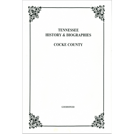 Cocke County, Tennessee History and Biographies