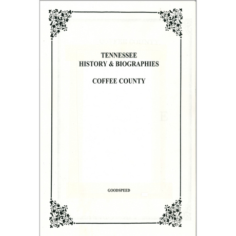 Coffee County, Tennessee History and Biographies