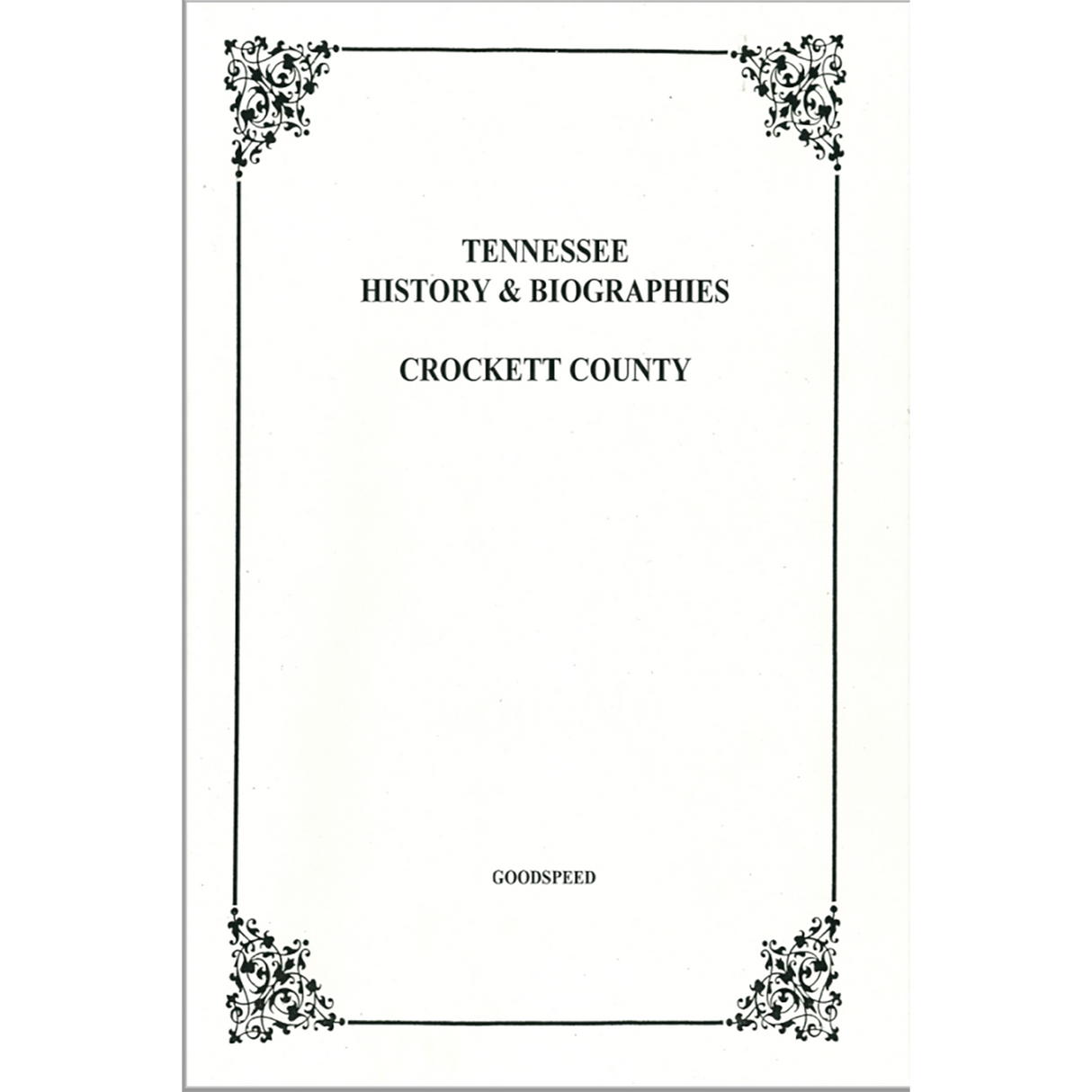 Crockett County, Tennessee History and Biographies