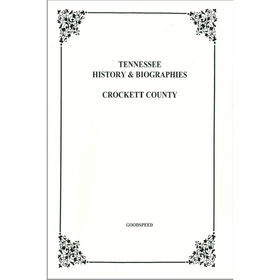 Crockett County, Tennessee History and Biographies