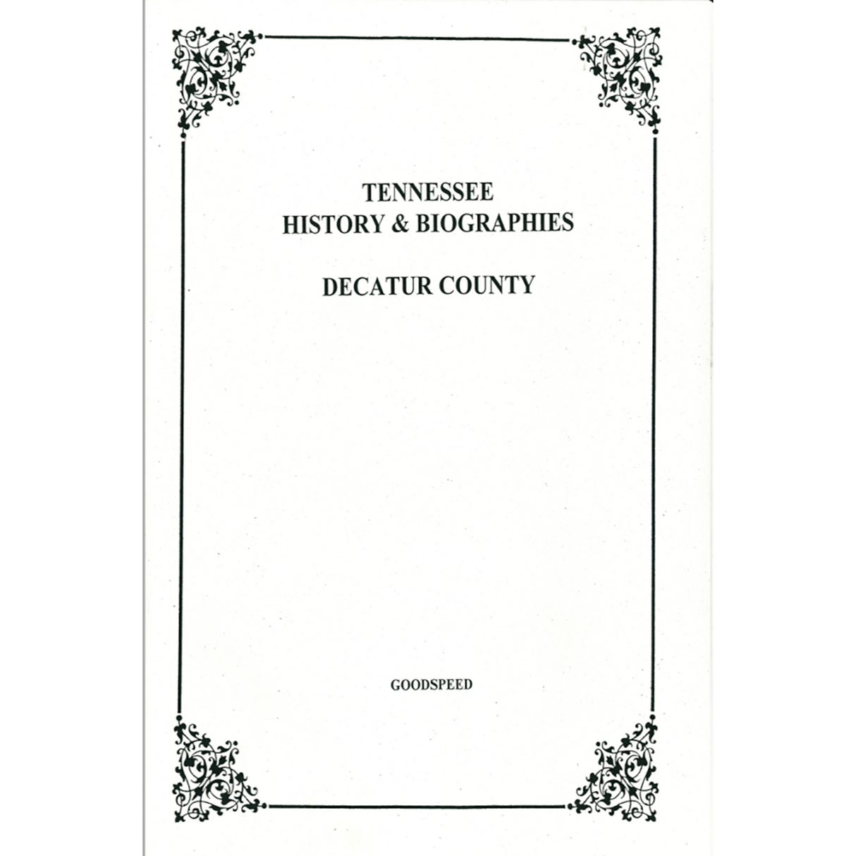 Decatur County, Tennessee History and Biographies