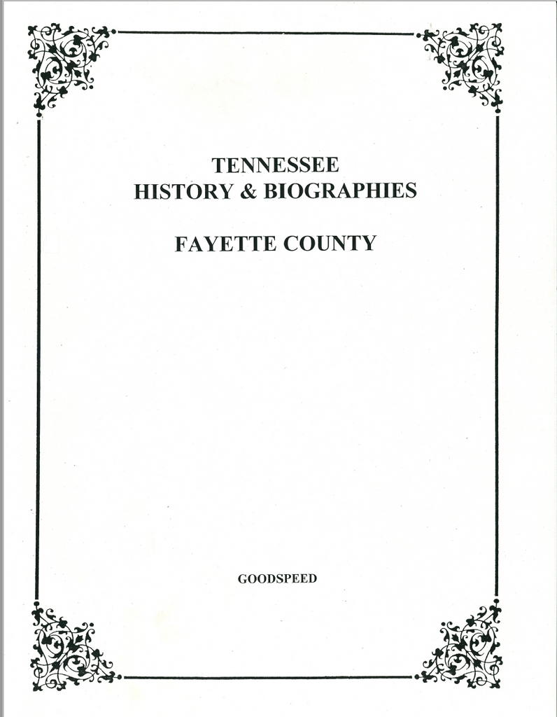Fayette County, Tennessee History and Biographies
