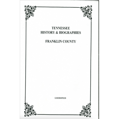 Franklin County, Tennessee History and Biographies