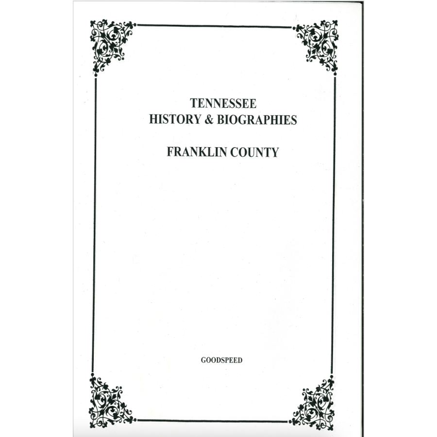 Franklin County, Tennessee History and Biographies