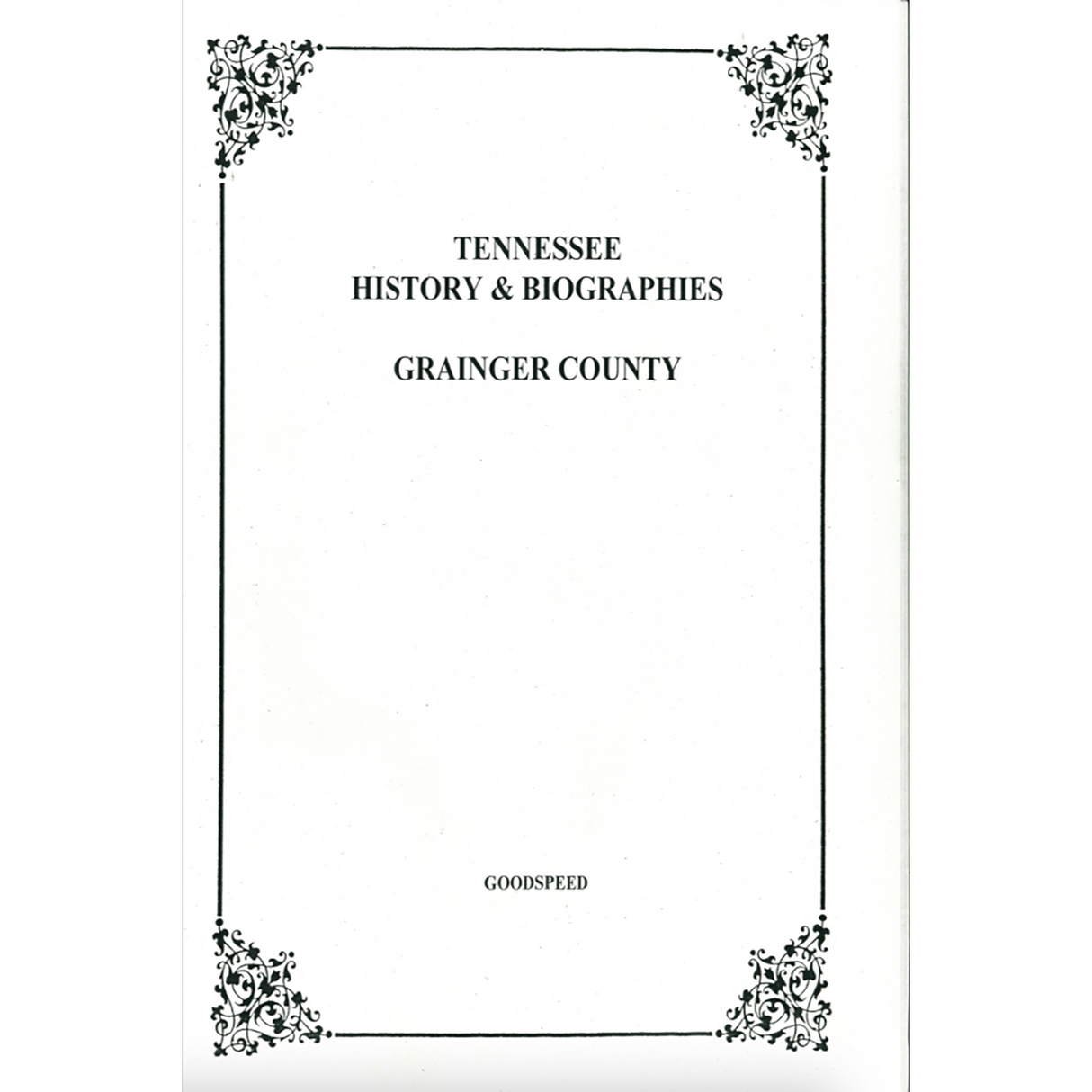 Grainger County, Tennessee History and Biographies