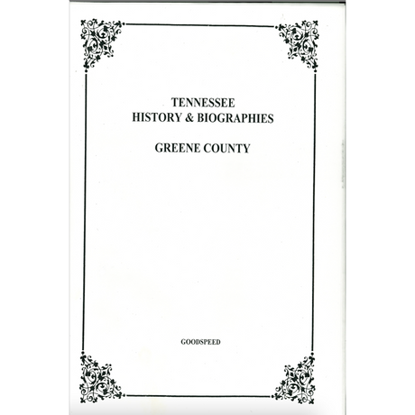 Greene County, Tennessee History and Biographies