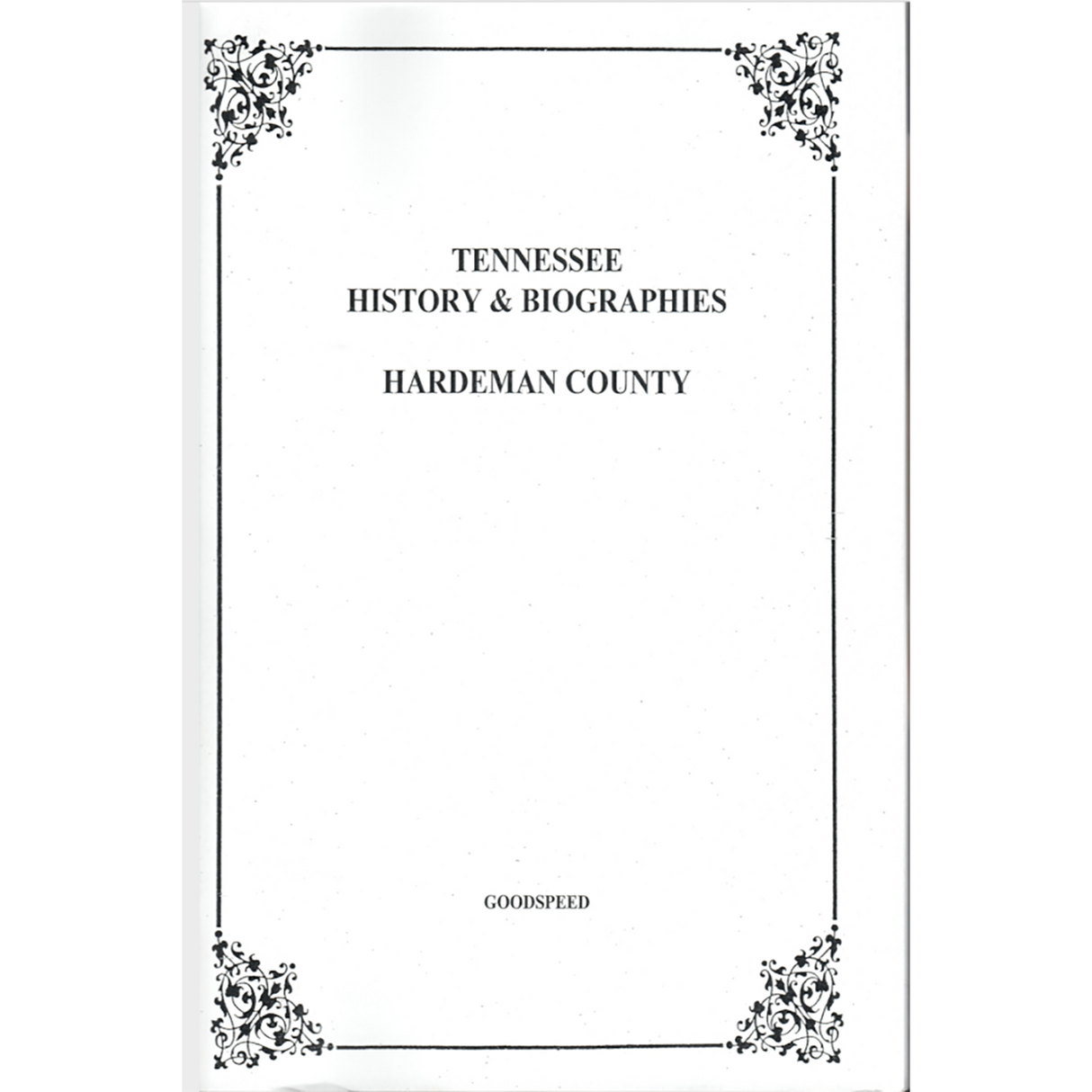 Hardeman County, Tennessee History and Biographies