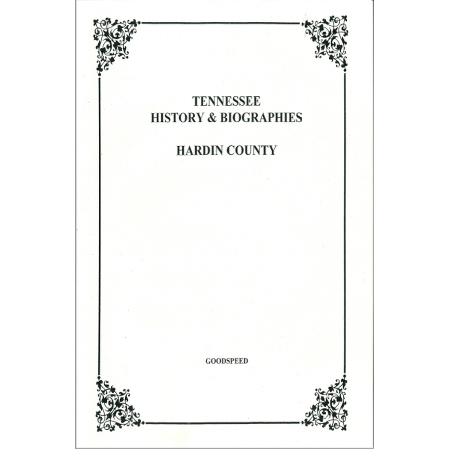 Hardin County, Tennessee History and Biographies