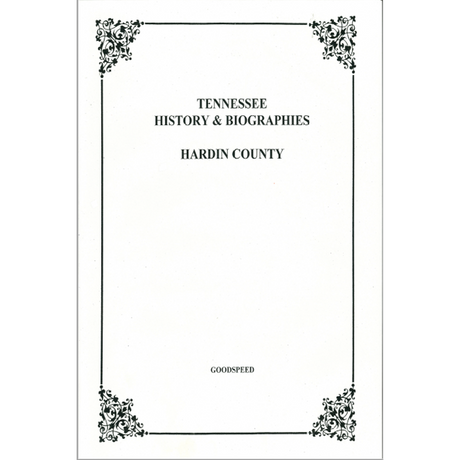 Hardin County, Tennessee History and Biographies