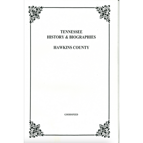 Hawkins County, Tennessee History and Biographies