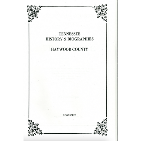 Haywood County, Tennessee History and Biographies