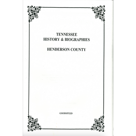 Henderson County, Tennessee History and Biographies