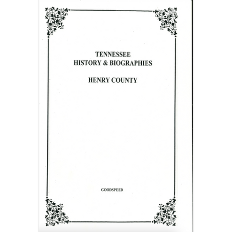 Henry County, Tennessee History and Biographies