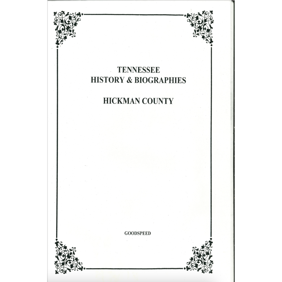 Hickman County, Tennessee History and Biographies